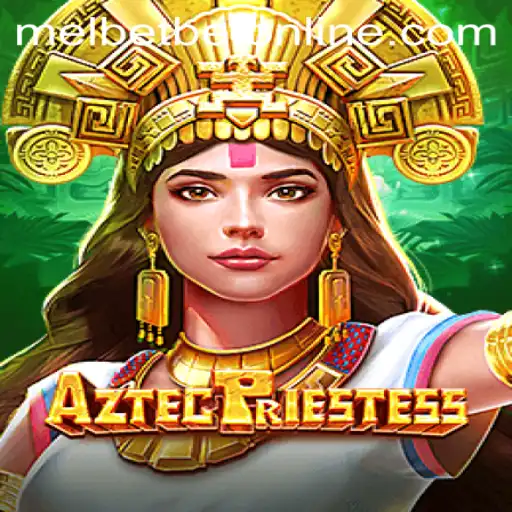 Discover the Enchanting World of AztecPriestess on Melbet Online