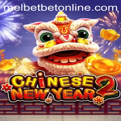 Discover the Excitement of CHINESENEWYEAR2 on Melbet Online