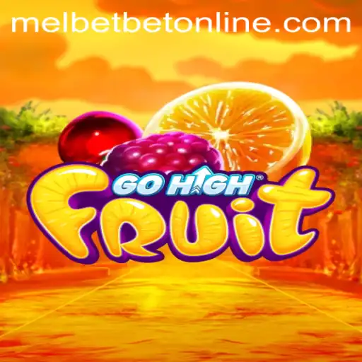 Exploring the Fascinating World of GoHighFruit: A Comprehensive Guide