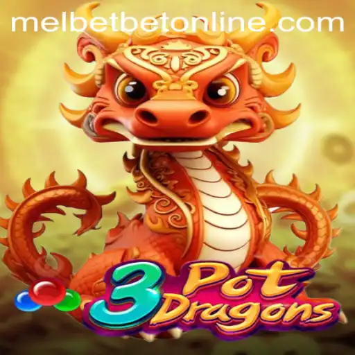 Discovering 3PotDragons: An Exciting Journey with Melbet Online