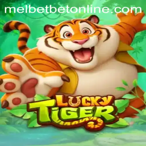 Unveiling the Excitement of LuckyTiger: A Thrilling Experience with Melbet Online